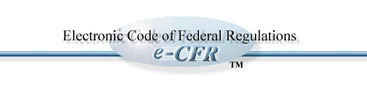 Electronic Code of Federal Regulations